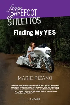 De la desculți la stilettos: Găsindu-mi YES-ul - From Barefoot to Stilettos: Finding My YES