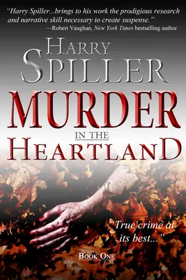 Crimă în Heartland: Book One - Murder in the Heartland: Book One