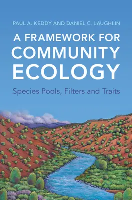 Un cadru pentru ecologia comunităților - A Framework for Community Ecology