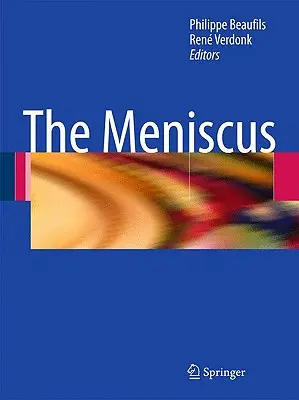 Meniscul - The Meniscus
