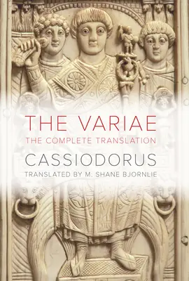 The Variae: Traducerea completă - The Variae: The Complete Translation