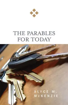 Parabole pentru astăzi - The Parables for Today