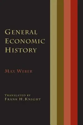Istoria economică generală - General Economic History