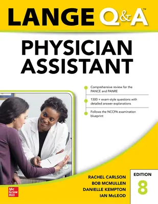 Lange Q&A Examinarea asistentului medical, ediția a opta - Lange Q&A Physician Assistant Examination, Eighth Edition