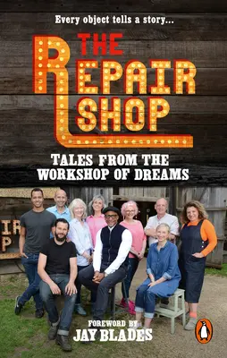 Atelierul de reparații: Povești din atelierul viselor - The Repair Shop: Tales from the Workshop of Dreams