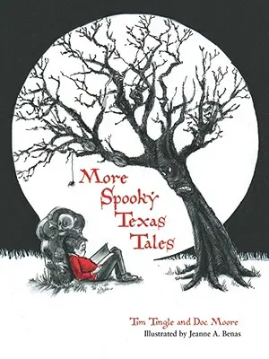 Mai multe povești Texas Spooky - More Spooky Texas Tales