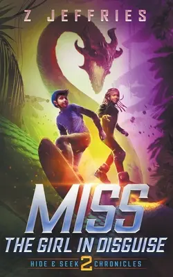 Miss: Fata deghizată - Miss: the Girl in Disguise