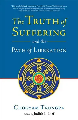 Adevărul suferinței și calea eliberării - The Truth of Suffering and the Path of Liberation