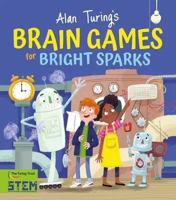 Jocurile creierului lui Alan Turing pentru copii - Alan Turing's Brain Games for Kids