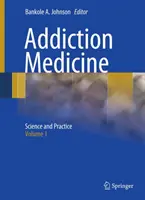 Medicina dependenței Set de 2 volume - Addiction Medicine 2 Volume Set