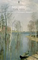 Unchiul Vania - Uncle Vanya