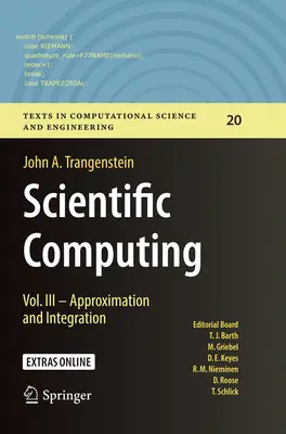 Calcul științific: Vol. III - Aproximare și integrare - Scientific Computing: Vol. III - Approximation and Integration