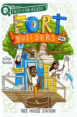 Stația Tree House: Fort Builders Inc. 4 - Tree House Station: Fort Builders Inc. 4