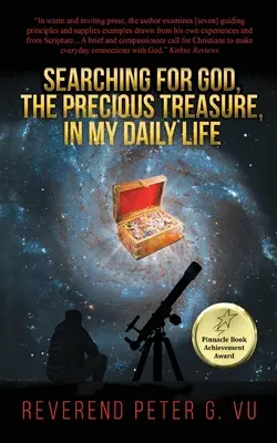 În căutarea lui Dumnezeu, comoara prețioasă, în viața mea de zi cu zi - Searching for God, the Precious Treasure, in My Daily Life