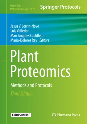 Proteomica plantelor: Metode și protocoale - Plant Proteomics: Methods and Protocols