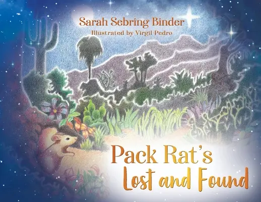 Șobolanul de haită pierdut și găsit - Pack Rat's Lost and Found
