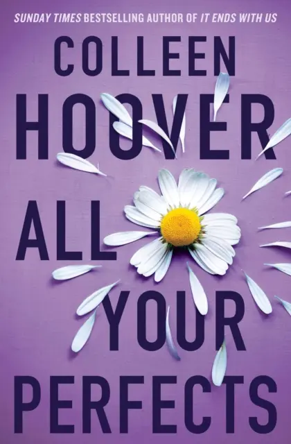 Toate perfectele tale - All Your Perfects