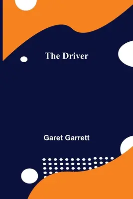 Șoferul - The Driver