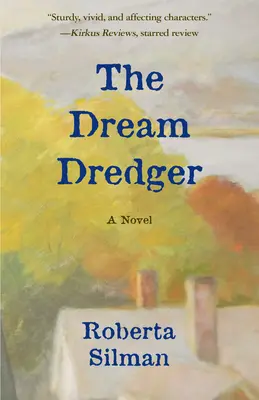 Dragorul de vise - The Dream Dredger