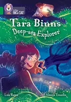 Tara Binns: Explorator al adâncurilor marine - Banda 15/Emerald - Tara Binns: Deep-sea Explorer - Band 15/Emerald