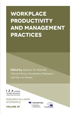 Productivitatea la locul de muncă și practicile de management - Workplace Productivity and Management Practices
