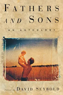 Tați și fii: O antologie - Fathers and Sons: An Anthology