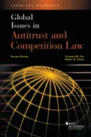 Probleme globale în dreptul antitrust și al concurenței - Global Issues in Antitrust and Competition Law