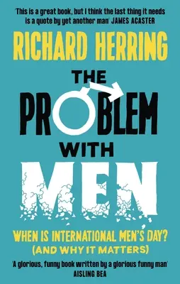 Problema cu bărbații: Când este Ziua internațională a bărbaților? (și de ce contează) - The Problem with Men: When Is It International Men's Day? (and Why It Matters)