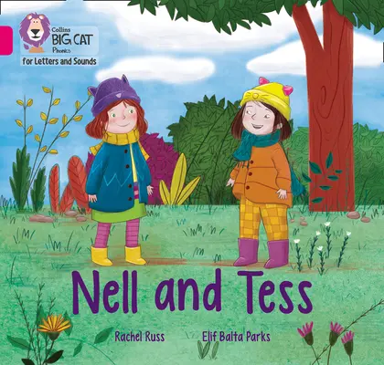 Nell și Tess - Band 01b/Pink B - Nell and Tess - Band 01b/Pink B