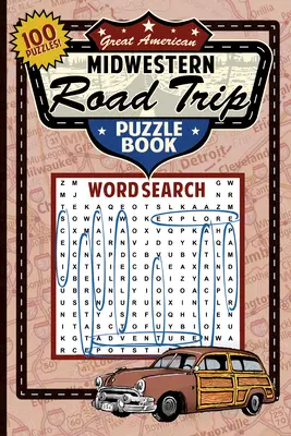 Cartea de puzzle Great Midwestern Road Trip - Great Midwestern Road Trip Puzzle Book
