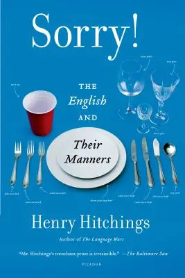 Sorry! Englezii și manierele lor - Sorry!: The English and Their Manners