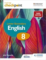 Cambridge Checkpoint Lower Secondary English Cartea elevului 8 - Cambridge Checkpoint Lower Secondary English Student's Book 8