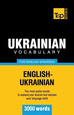 Vocabular ucrainean pentru vorbitorii de engleză - 3000 de cuvinte - Ukrainian vocabulary for English speakers - 3000 words