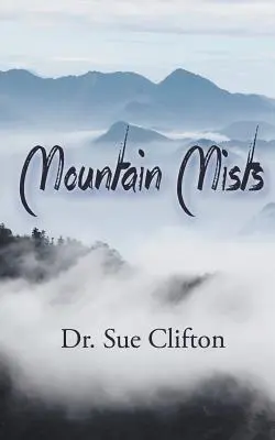 Ceață de munte - Mountain Mists