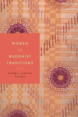 Femeile în tradițiile budiste - Women in Buddhist Traditions