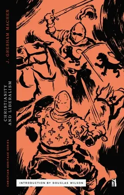 Creștinismul și liberalismul - Christianity and Liberalism