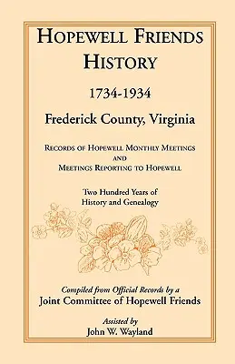 Hopewell Friends History, 1734-1934, Frederick County, Virginia: Înregistrări ale reuniunilor lunare Hopewell și ale reuniunilor care raportează la Hopewell; Două sute - Hopewell Friends History, 1734-1934, Frederick County, Virginia: Records of Hopewell Monthly Meetings and Meetings Reporting to Hopewell; Two Hundred