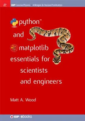 Python și Matplotlib Essentials pentru oameni de știință și ingineri - Python and Matplotlib Essentials for Scientists and Engineers