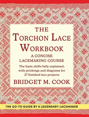 Manualul de dantelă Torchon - The Torchon Lace Workbook