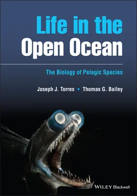 Life in the Open Ocean - Biologia speciilor pelagice - Life in the Open Ocean - The Biology of Pelagic Species