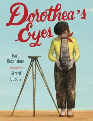 Dorothea's Eyes: Dorothea Lange fotografiază adevărul - Dorothea's Eyes: Dorothea Lange Photographs the Truth