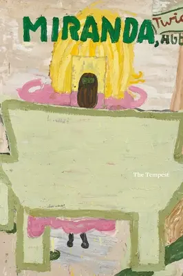 William Shakespeare Rose Wylie: The Tempest - William Shakespeare  Rose Wylie: The Tempest