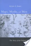 Hărți, mituri și oameni: Povestea hărții Vinland - Maps, Myths, and Men: The Story of the Vinland Map