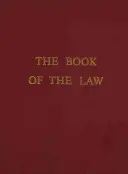 Cartea legii (The Book of the Law) - The Book of the Law