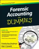 Contabilitate judiciară pentru începători - Forensic Accounting for Dummies