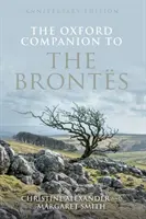 The Oxford Companion to the Brontes: Ediție aniversară - The Oxford Companion to the Brontes: Anniversary Edition