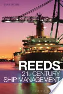 Reeds Managementul navelor în secolul XXI - Reeds 21st Century Ship Management