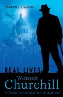 Winston Churchill - Povestea marelui om de stat britanic - Winston Churchill - The Story of the Great British Statesman