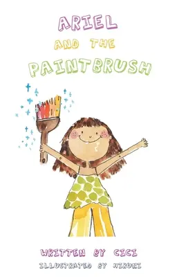 Ariel și pensula - Ariel and the Paintbrush