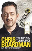 Triumfuri și turbulențe: Autobiografia mea - Triumphs and Turbulence: My Autobiography